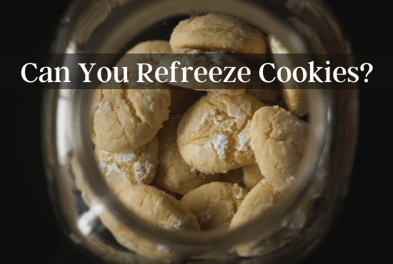 Can You Refreeze Cookies